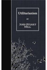 Utilitarianism
