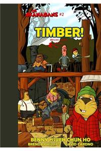 TIMBER! (The Okanagans, No. 2) Special Color Edition