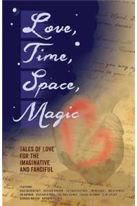 Love, Time, Space, Magic
