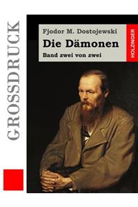 Die Dämonen (Großdruck)