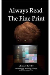 Always Read The Fine Print