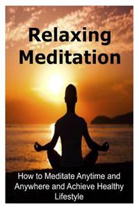 Relaxing Meditation