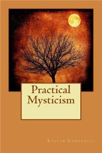 Practical Mysticism