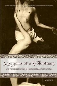 Memoirs of a Voluptuary [volume I]