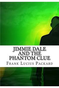 Jimmie Dale and the Phantom Clue
