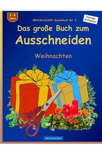 BROCKHAUSEN Bastelbuch Bd. 2 - Das grosse Buch zum Ausschneiden