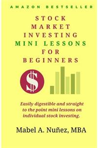Stock Market Investing Mini-Lessons For Beginners