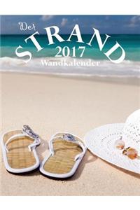 Der Strand 2017 Wandkalender (Ausgabe Deutschland)
