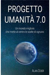 Progetto Umanità 7.0