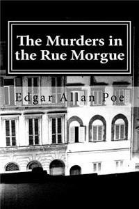 The Murders in the Rue Morgue