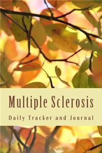 Multiple Sclerosis Daily Tracker and Journal