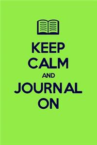 Keep Calm and Journal on