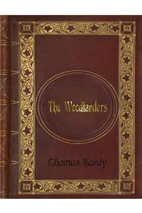 Thomas Hardy - The Woodlanders