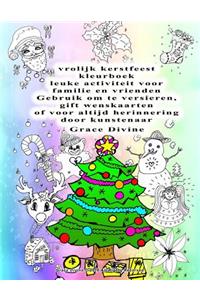 vrolijk kerstfeest kleurboek leuke activiteit voor familie en vrienden Gebruik om te versieren, gift wenskaarten of voor altijd herinnering door kunstenaar Grace Divine