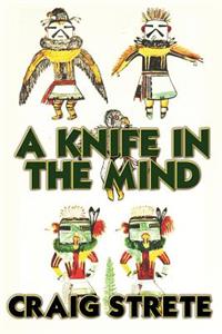 Knife In The Mind