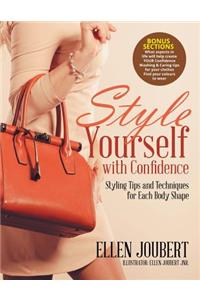 Style Yourself with Confidence