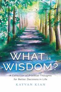 What Is Wisdom?