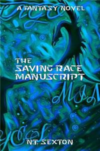 The Saving Race Manuscript