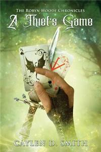 A Thief's Game