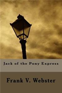 Jack of the Pony Express