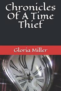 Chronicles Of A Time Thief