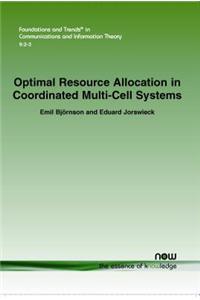 Optimal Resource Allocation in Coordinated Multi-Cell Systems