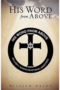His Word From Above