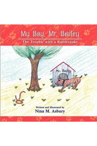 My Boy, Mr. Bailey