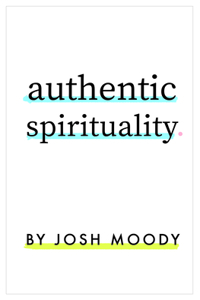 Authentic Spirituality