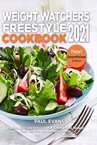 Weight Watchers Freestyle Cookbook 2021