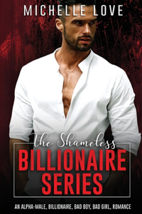 Shameless Billionaire Series