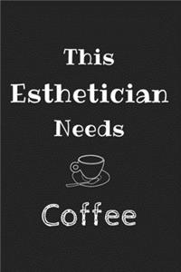 This Esthetician Needs Coffee