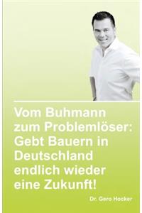 Vom Buhmann zum Problemlöser