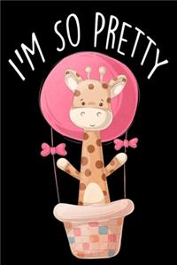 I'm So Pretty Giraffe Journal