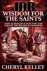 JOB - Wisdom For The Saints