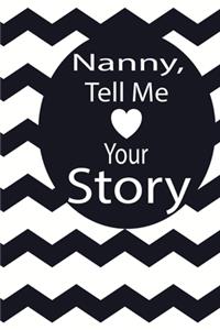 nanny, tell me your story