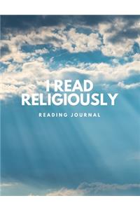 I Read Religiously