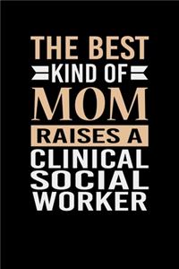 The Best Kind Of Mom Raises A Clinical Social Worker