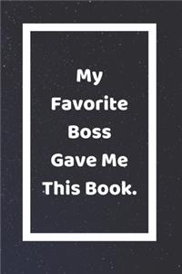My Favorite Boss Gave Me This Book