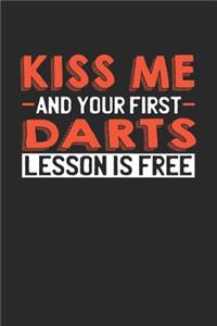 Kiss me and your first Darts lesson is free