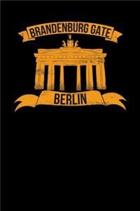 Brandenburg gate berlin: 6x9 City - blank with numbers paper - notebook - notes