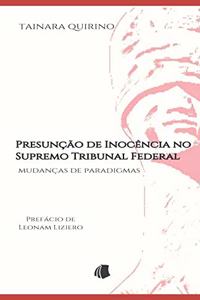 Presunção de Inocência no Supremo Tribunal Federal