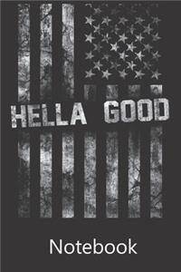 Hella Good American Flag