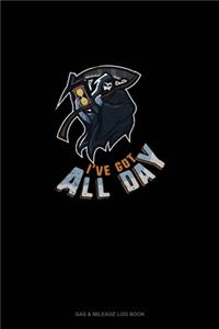 I've Got All Day