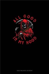 All Good in My Hood