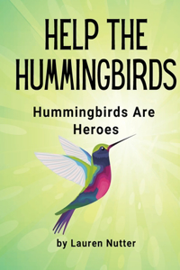 Help the Hummingbirds