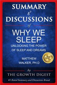 Summary and Discussions of Why We Sleep