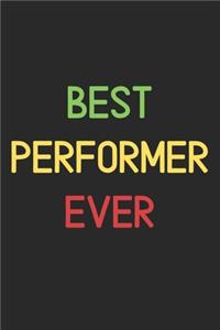 Best Performer Ever