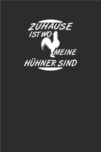 zuhause ist wo meine hühner sind