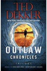 The Outlaw Chronicles Trilogy